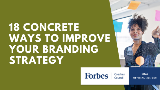 Ways to improve your branding strategy